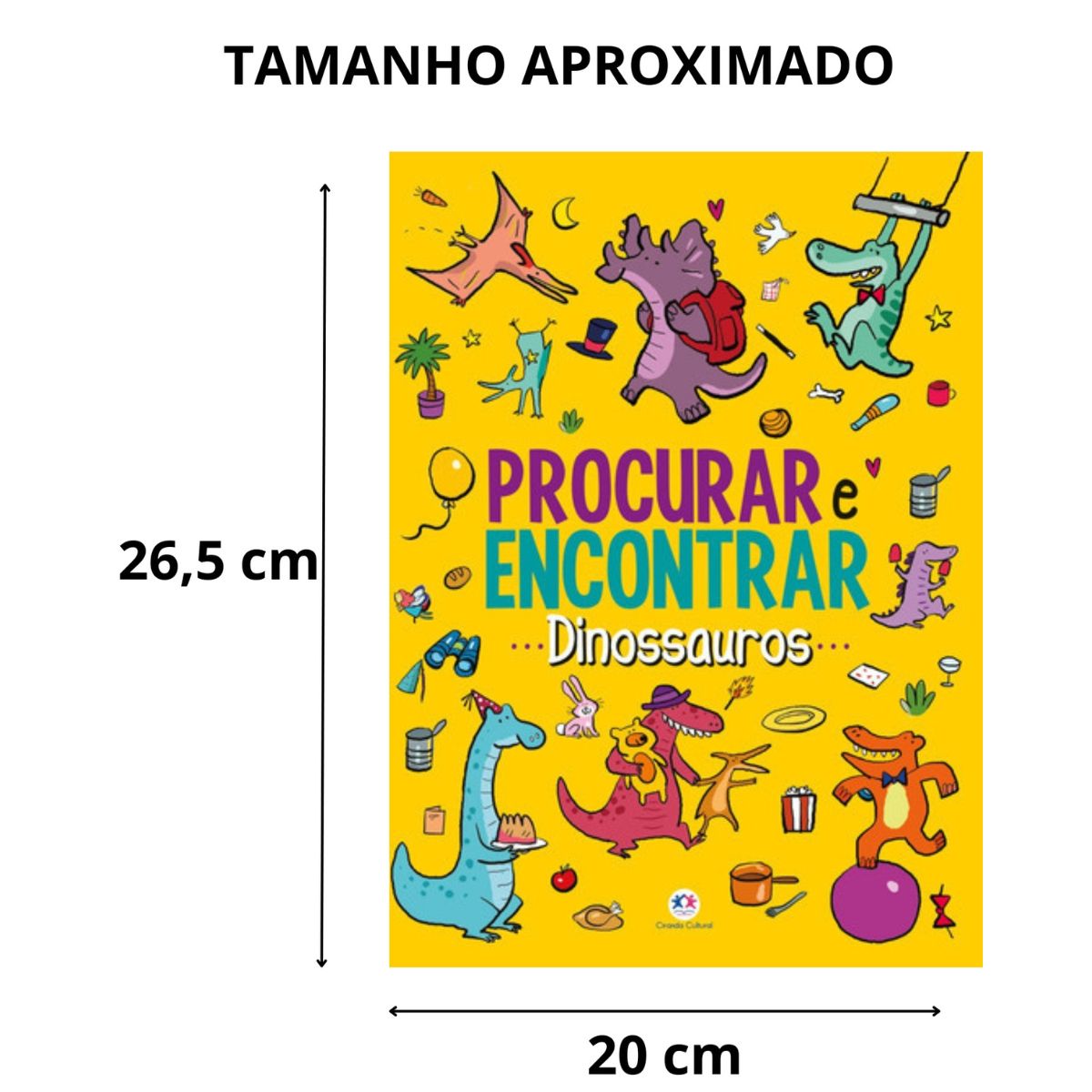 Livro Infantil Dinossauros - Procurar E Encontrar - Ciranda Cultural Livro Infantil Dinossauros - Procurar E Encontrar - Ciranda Cultural